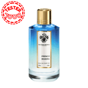 Mancera French Riviera Tester120 ML EDP מנסרה פרנץ ריביירה יוניסקס טסטר